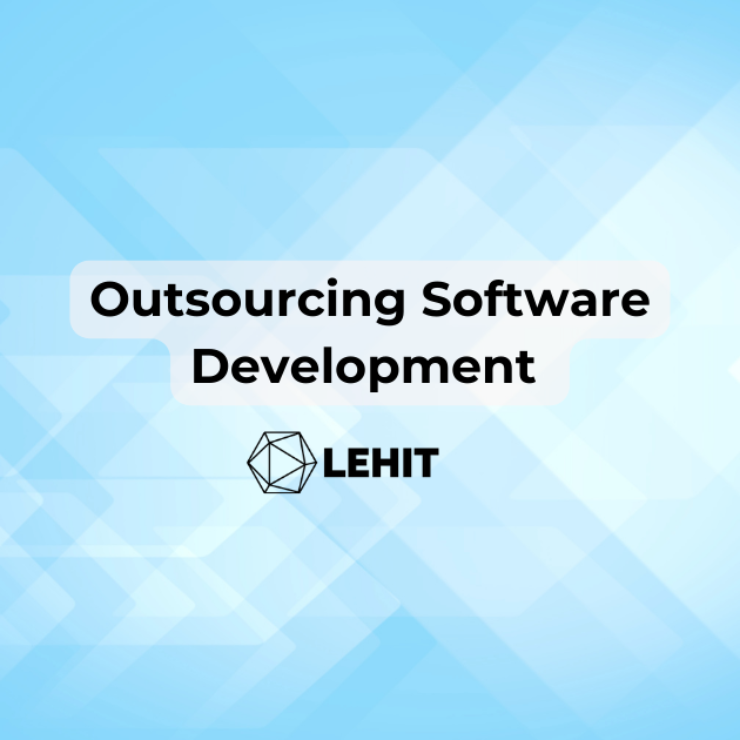 Innovate with Ease: Benefits of Outsourcing Custom Software Development